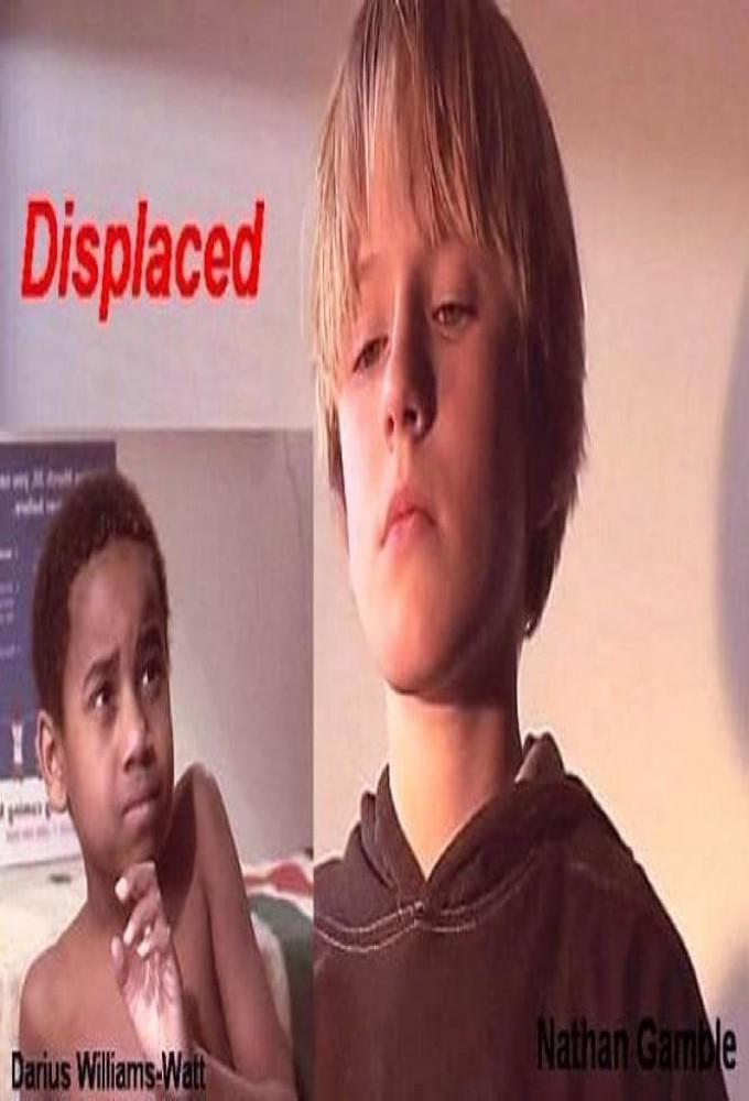 Displaced