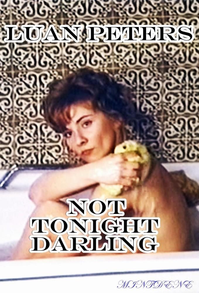 Not Tonight Darling