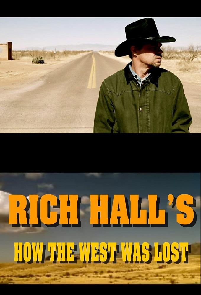 Rich Hall's How The West Was Lost