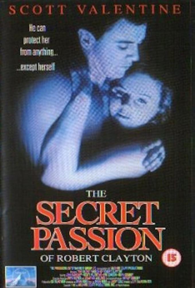 The Secret Passion of Robert Clayton
