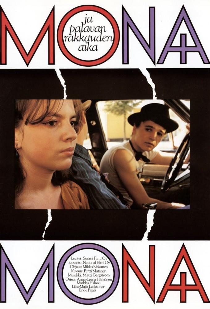 Mona and the Time of Burning Love