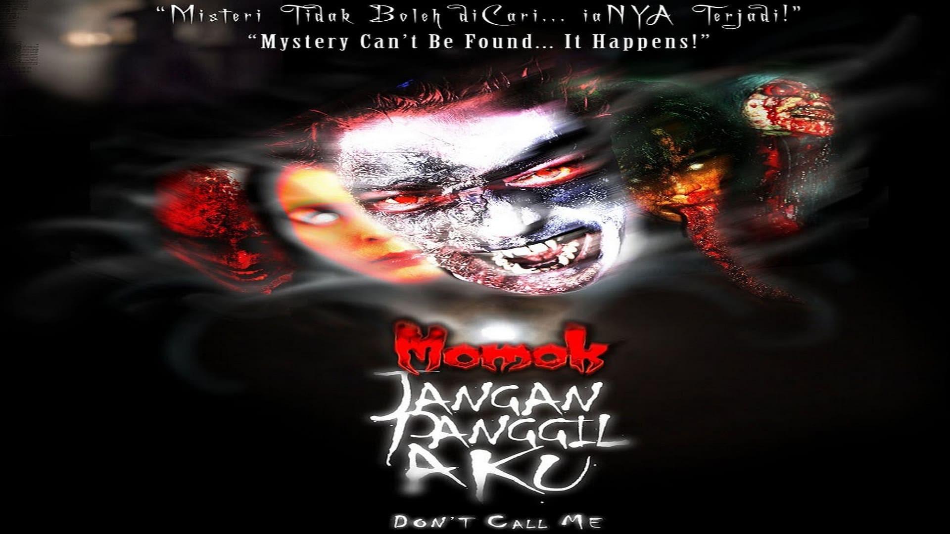 Momok Jangan Panggil Aku