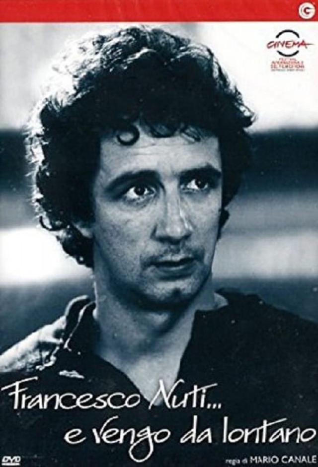 Francesco Nuti… e vengo da lontano