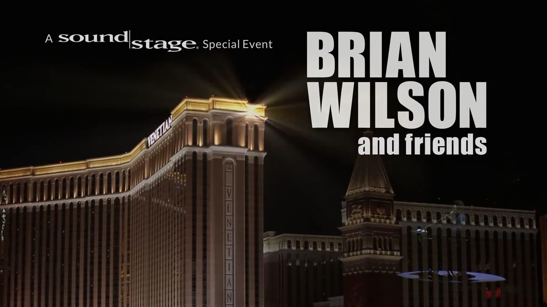 Brian Wilson and Friends: A Soundstage Special Event