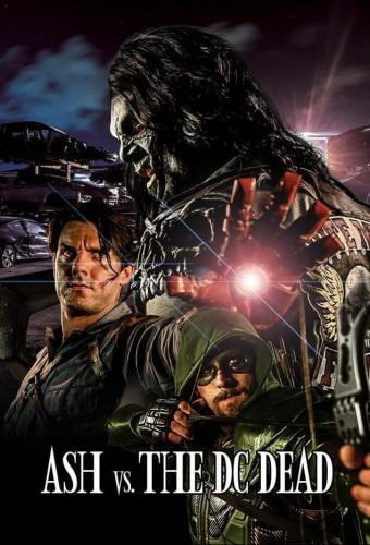 Ash vs. LOBO and the DC Dead