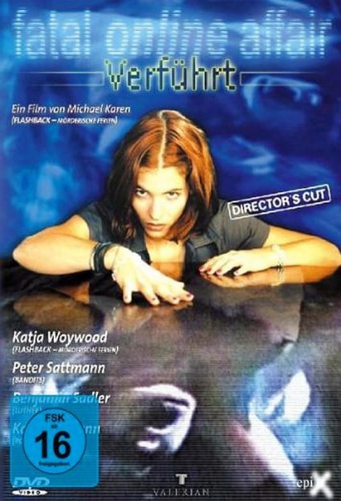 Verführt - Fatal Online Affair