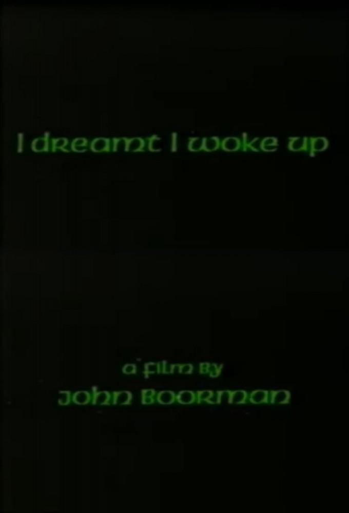 I Dreamt I Woke Up