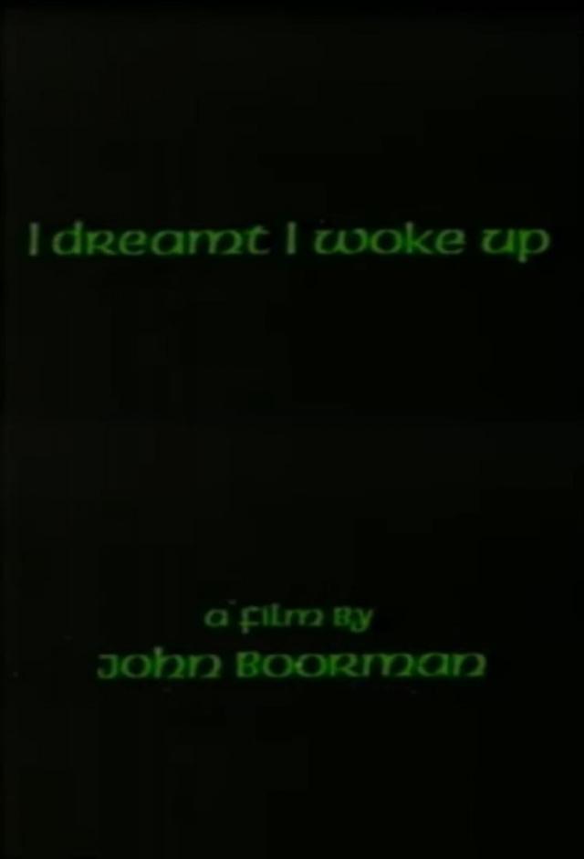 I Dreamt I Woke Up