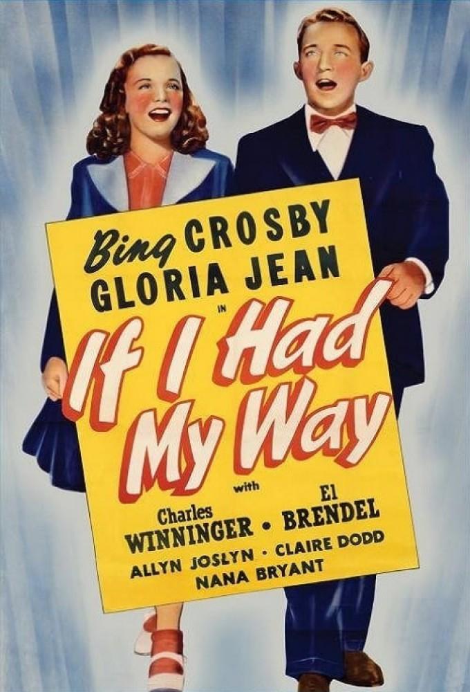 If I Had My Way