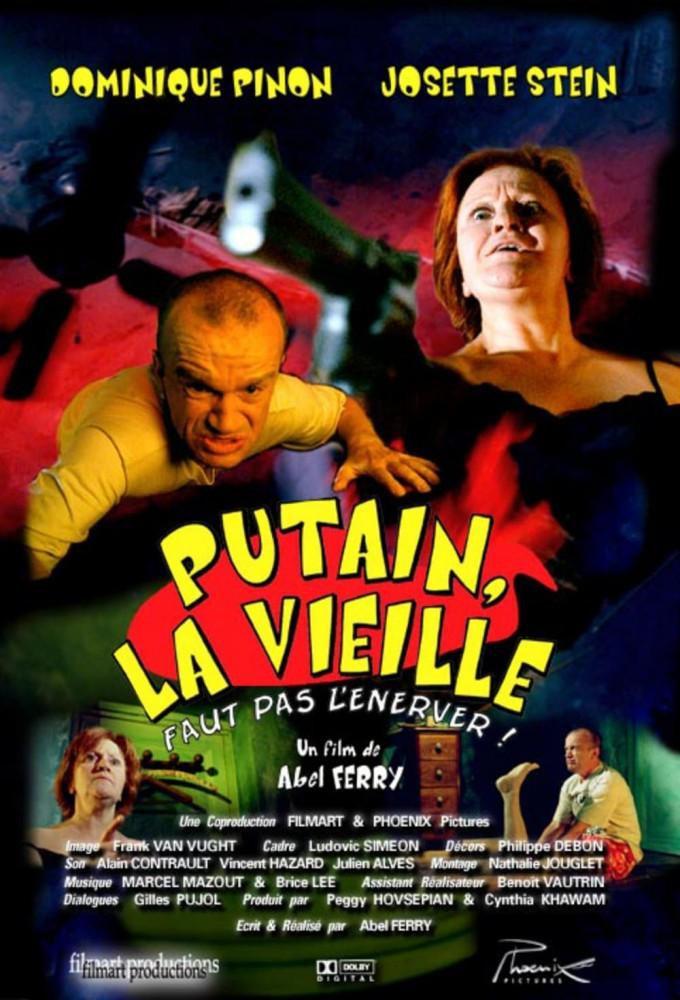 Putain, la vieille faut pas l'énerver!