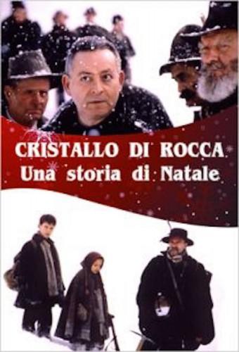 Cristallo di rocca - Una storia di Natale
