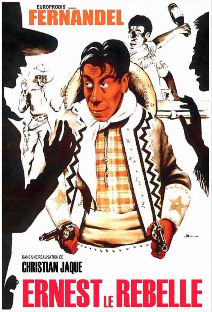 Ernest the Rebel