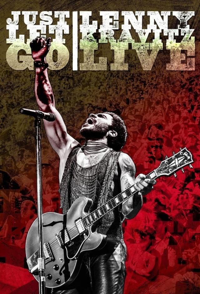 Lenny Kravitz - Just Let Go Lenny Kravitz Live