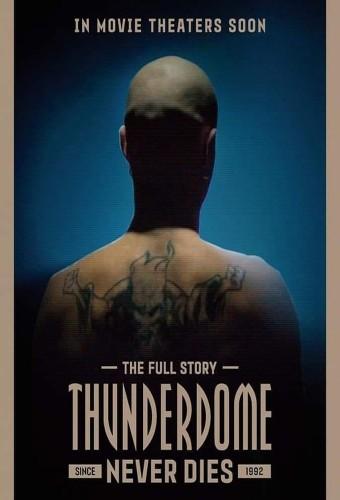 Thunderdome Never Dies