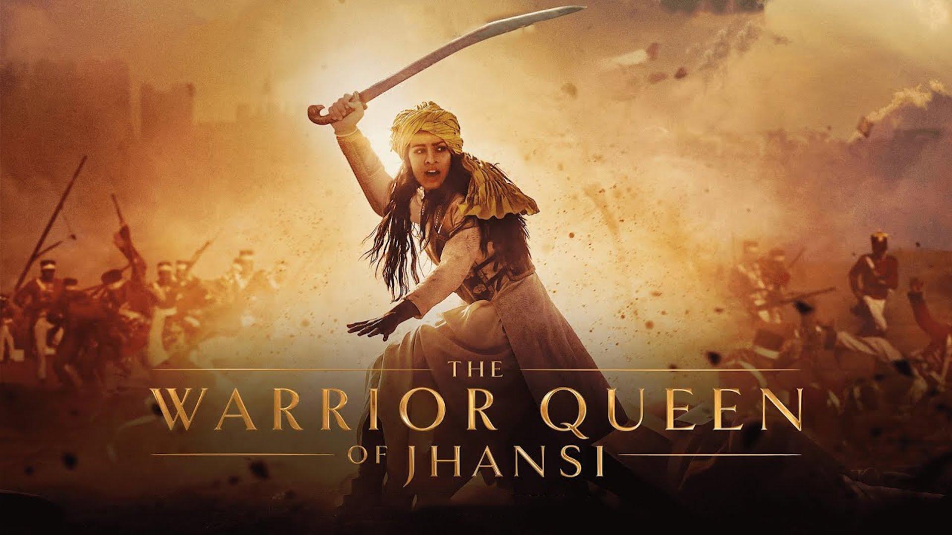The Warrior Queen of Jhansi