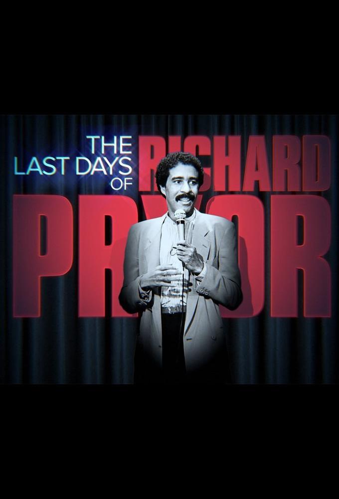 The Last Days of Richard Pryor