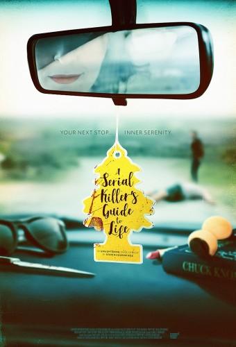 A Serial Killer's Guide to Life