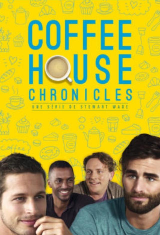 Coffee House Chronicles: The Movie