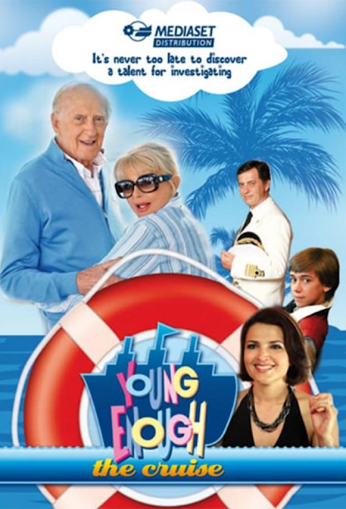 Young Enough - The Cruise