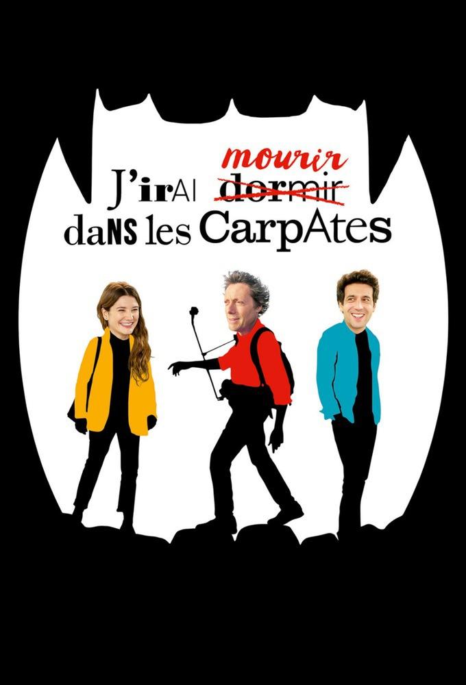 J'irai mourir dans les Carpates