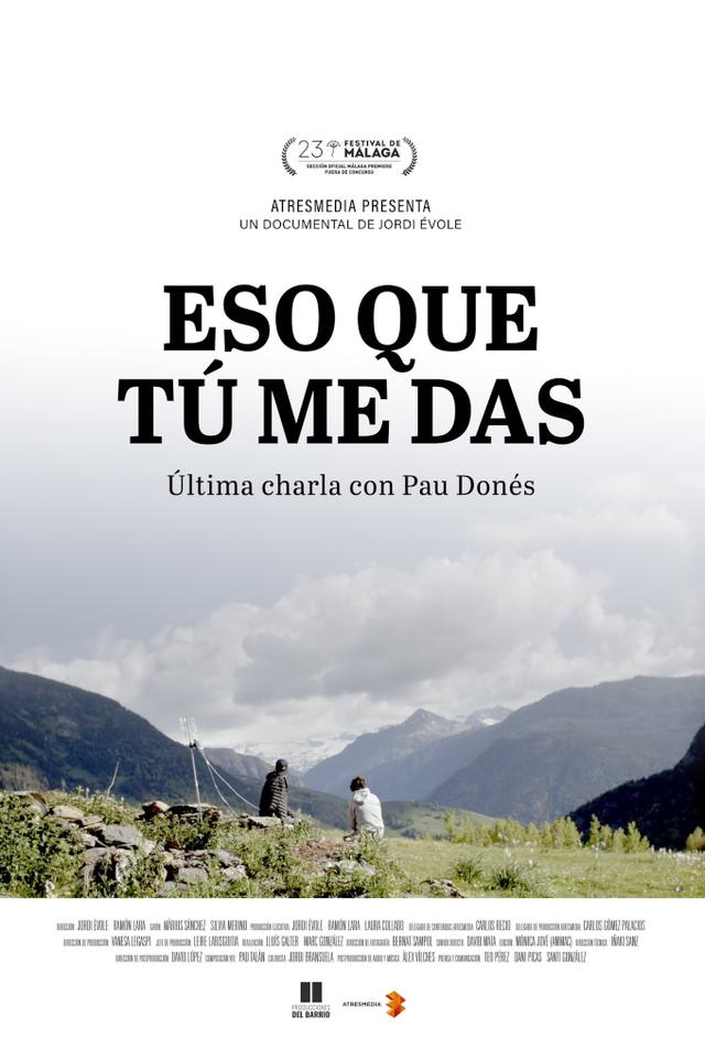 Eso que tú me das