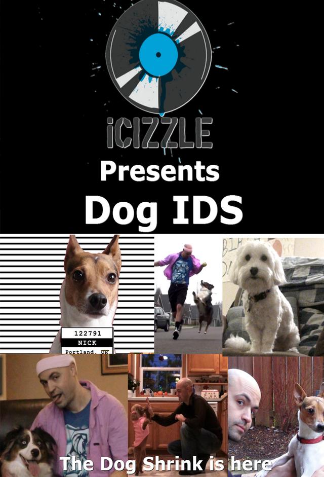 Icizzle Presents Dog IDS