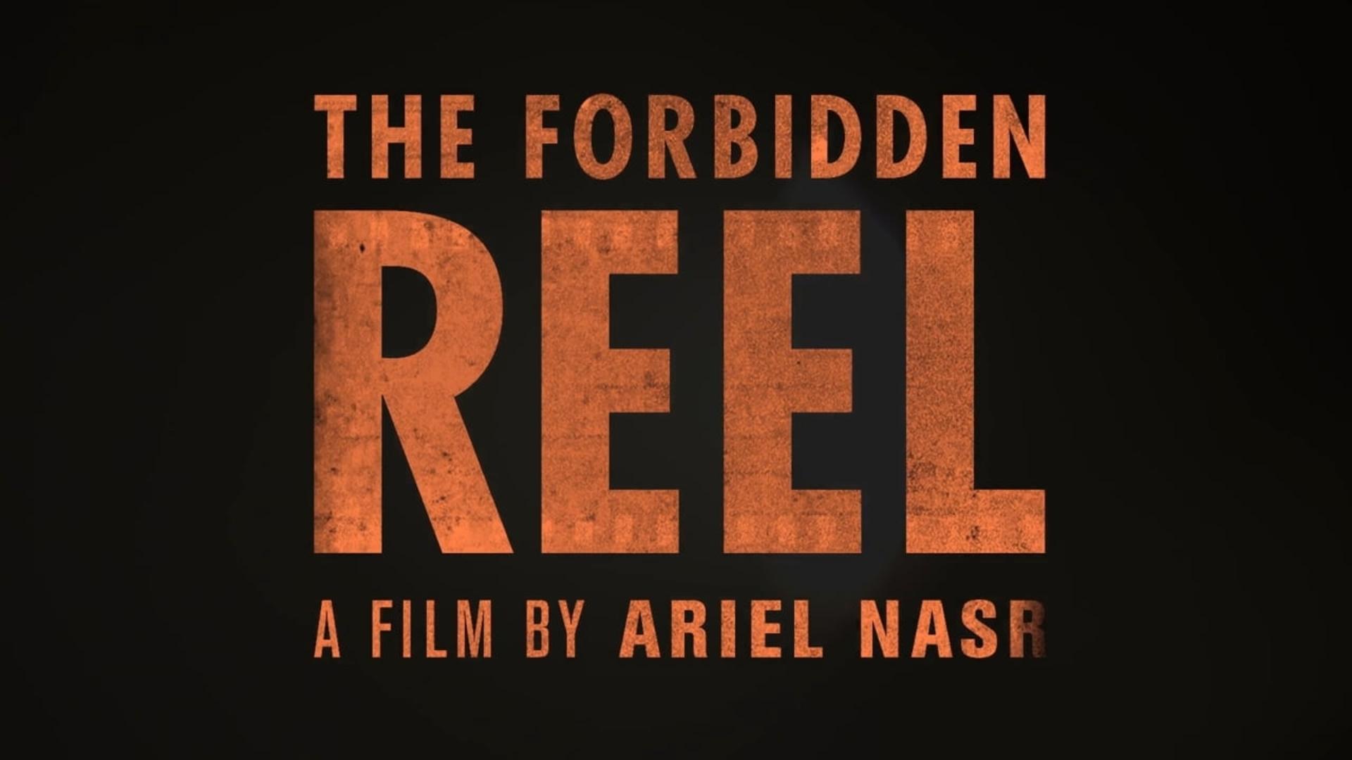 The Forbidden Reel