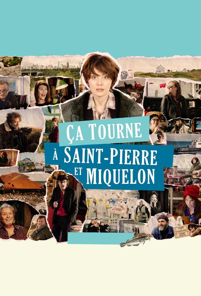 Ça tourne à Saint-Pierre et Miquelon