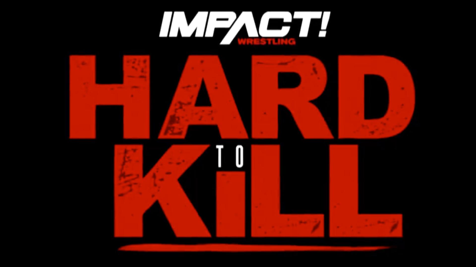 Impact Wrestling Hard To Kill 2021