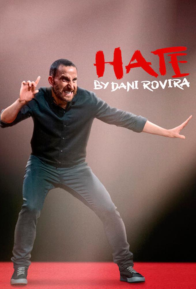 Hate by Dani Rovira
