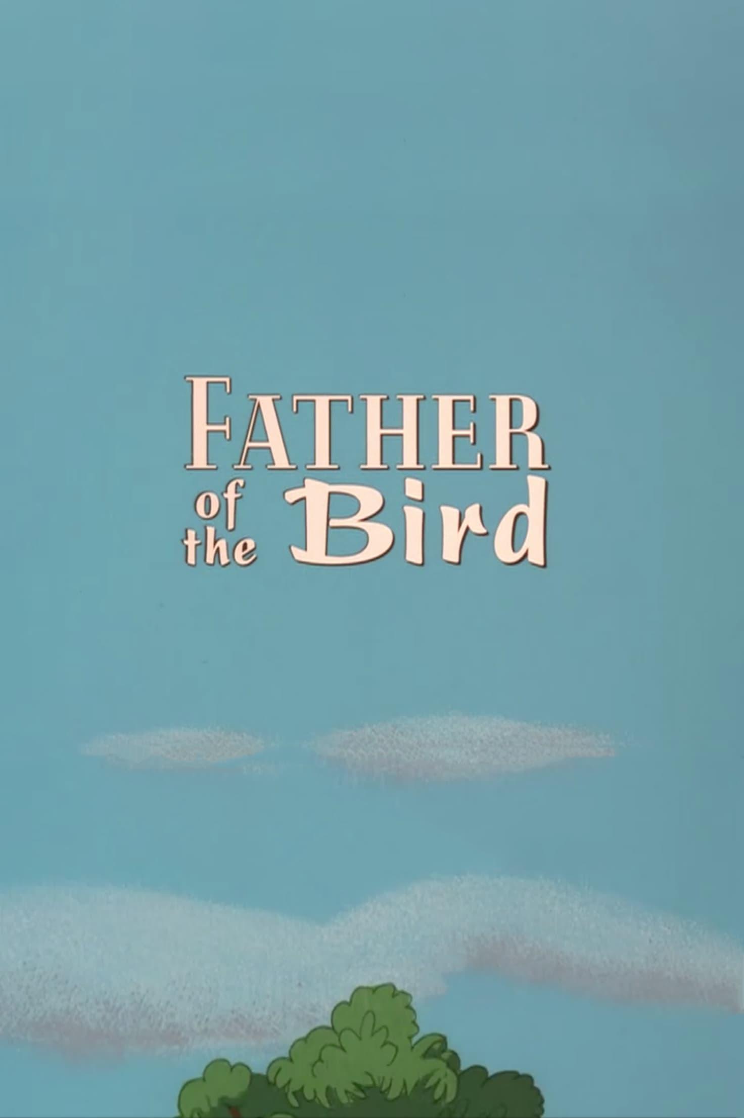 Father Of The Bird