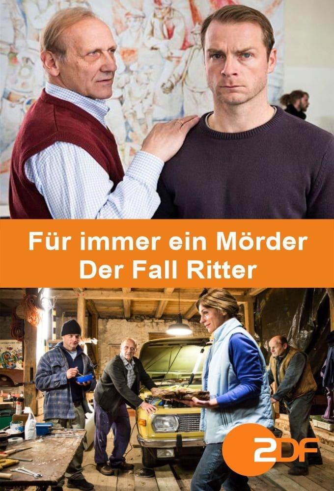 Forever a murderer - The Ritter case