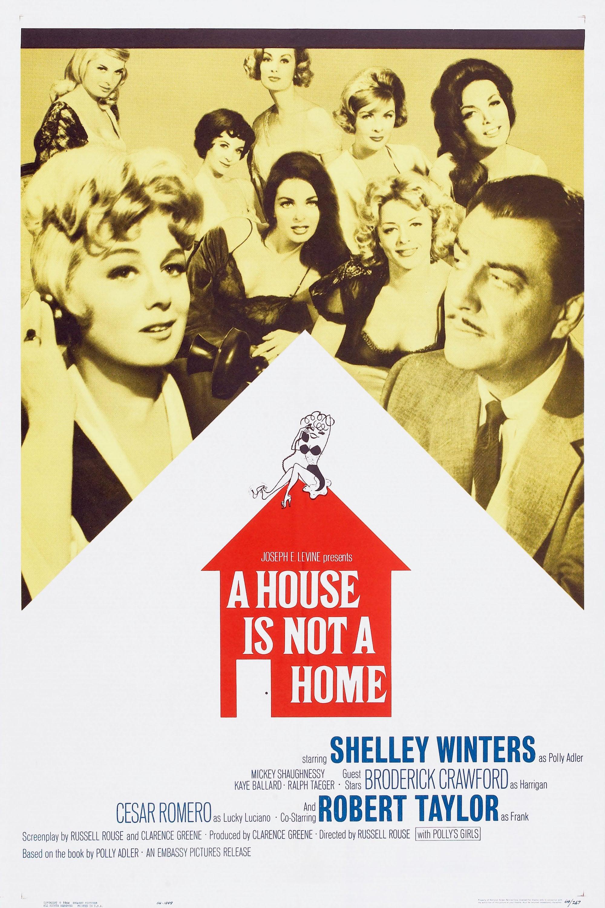 A House Is Not a Home