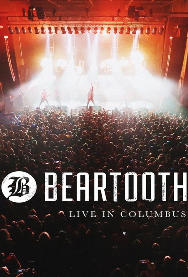 Beartooth: Live in Columbus