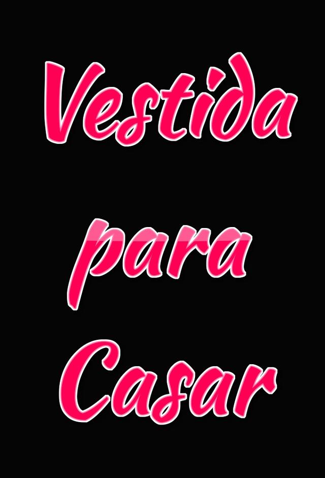 Vestida Para Casar