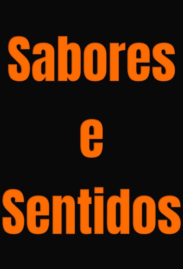 Sabores e Sentidos
