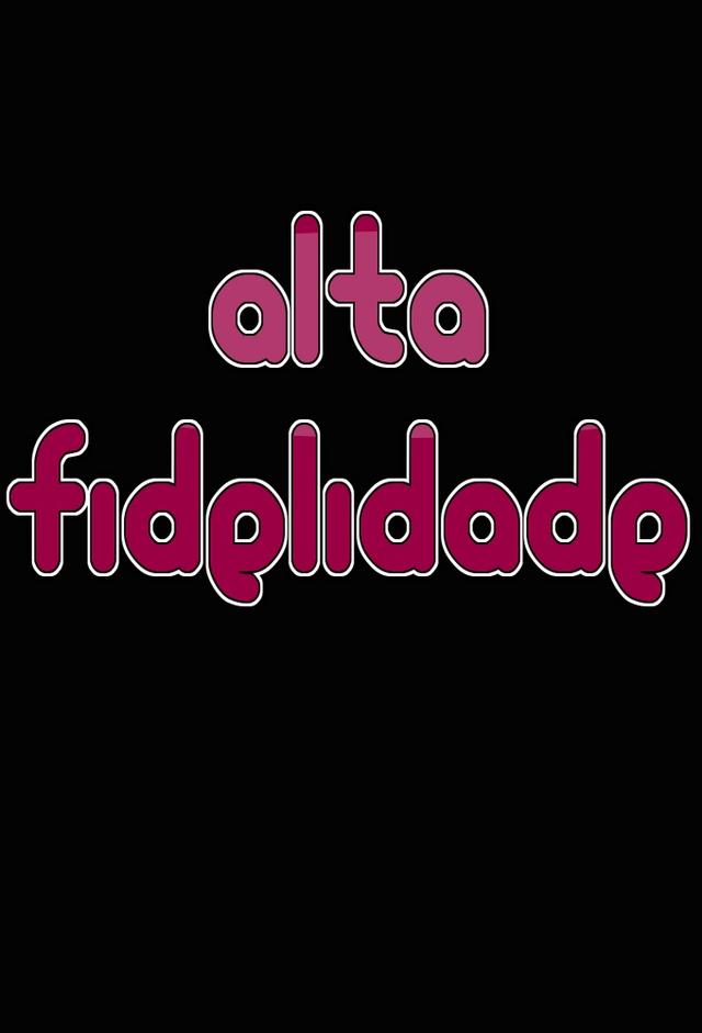 Alta Fidelidade