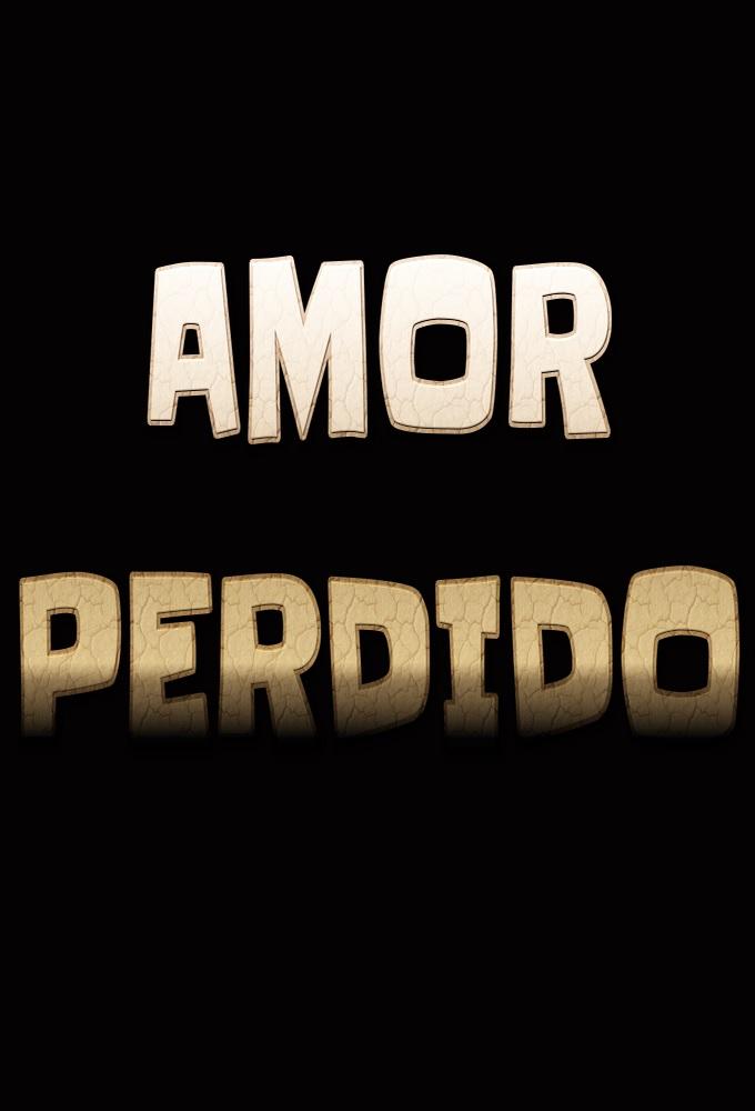 Amor Perdido