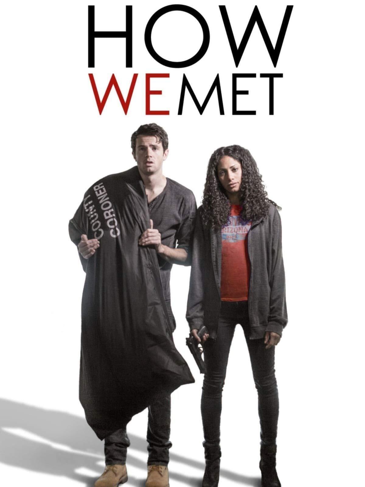 How We Met