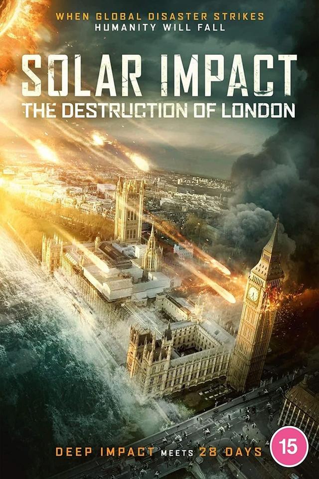 Solar Impact: The Destruction of London