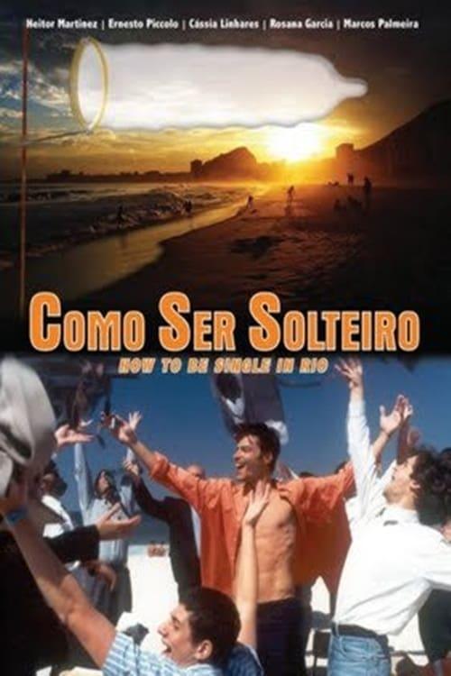 How to Be Single in Rio