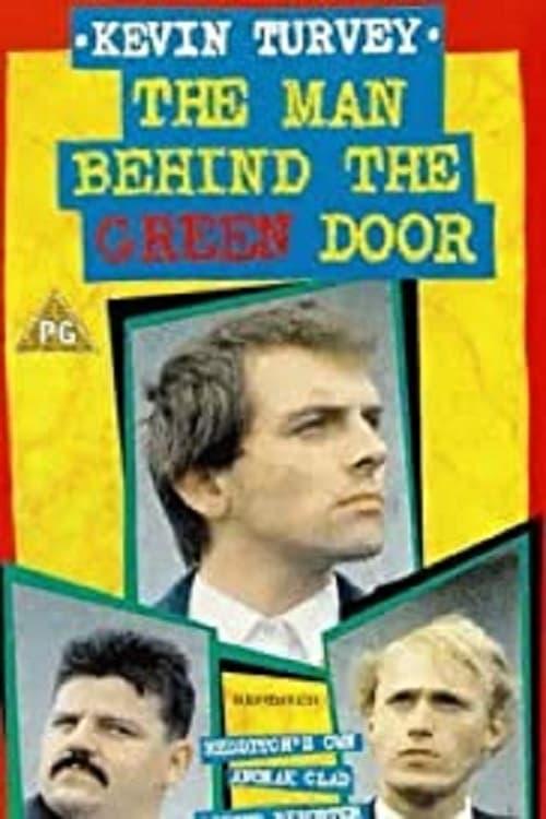 Kevin Turvey: The Man Behind the Green Door