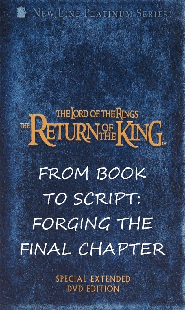 From Book to Script: Forging the Final Chapter