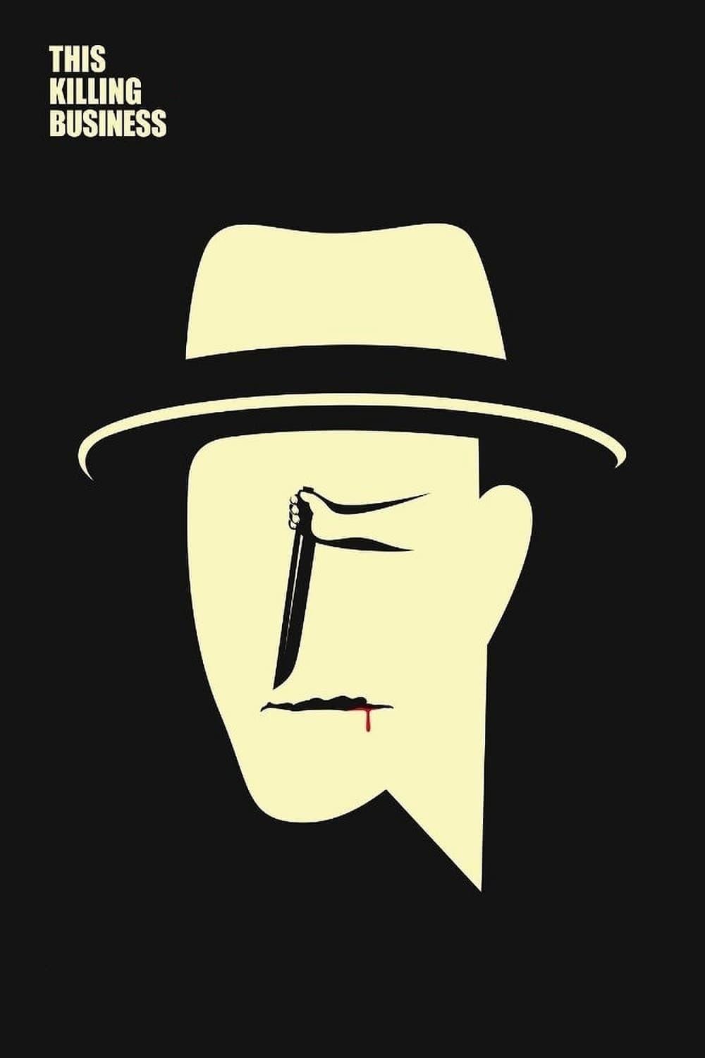 This Killing Business