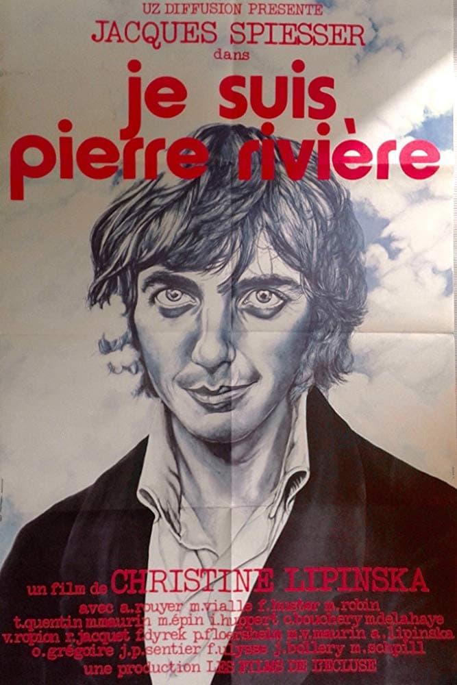 I, Pierre Rivière