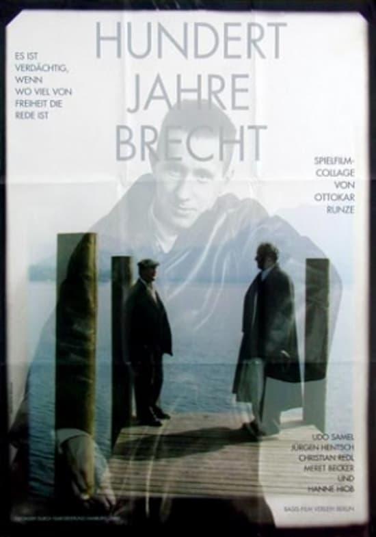 Hundred Years of Brecht