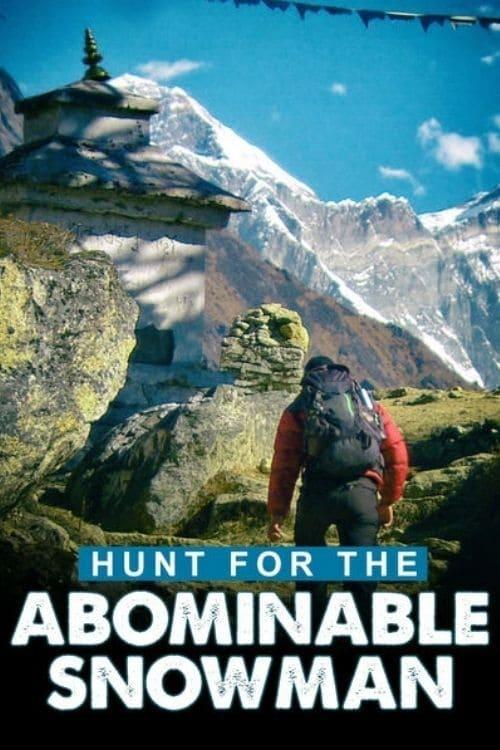 Hunt for the Abominable Snowman
