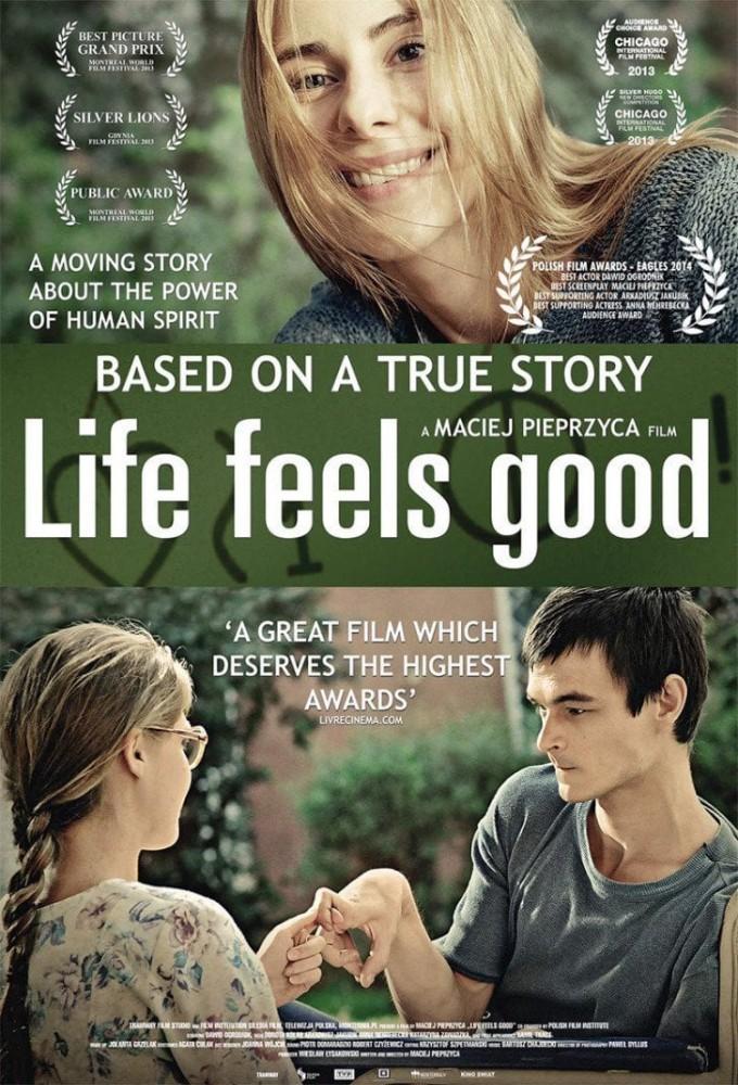 Life Feels Good