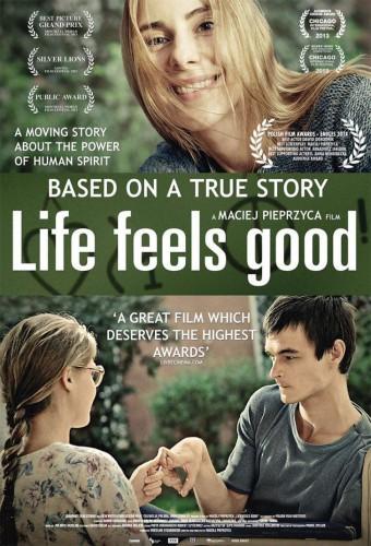 Life Feels Good