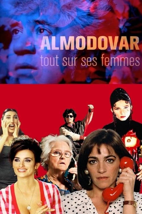 Almodóvar, todo sobre ellas